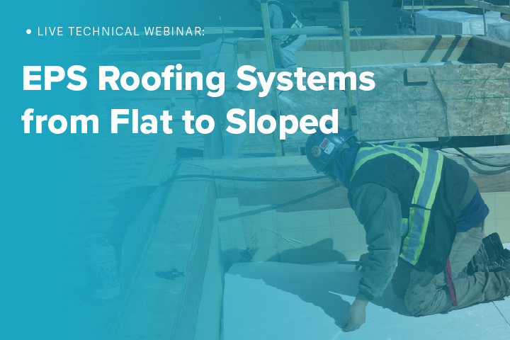 Raise the Roof with EPS: Smart EPS Insulation Solutions