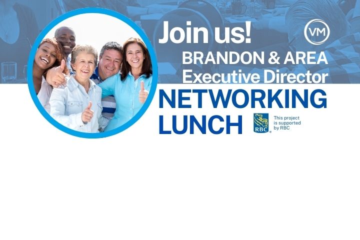 Executive Director’s Luncheon - Brandon & Area